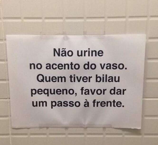 Avisos que você só poderia ver em banheiros brasileiros